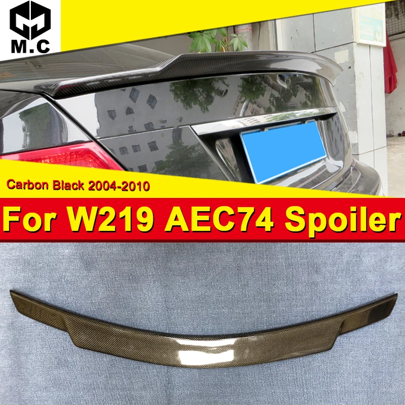 

Fits For 2004-10 Mercedes W219 4MATIC Carbon fiber Trunk spoiler wing C74 style GLS Class CLS350 CLS400 CLS500 CLS65S look wings