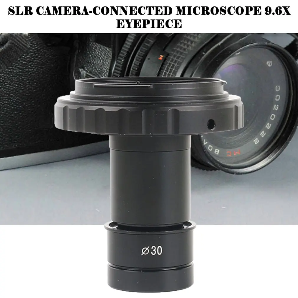 23,2 мм 30 мм цифровой для Canon SLR камера адаптер Интерфейс T2 Крепление Адаптер 9.6X окуляр объектив Fo биологический Microscop