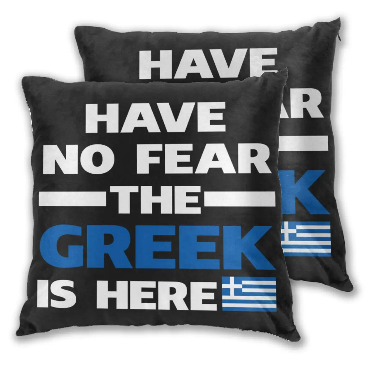 Throw Pillows Case Have No Fear The Greek Is Here Proud sofa decorative