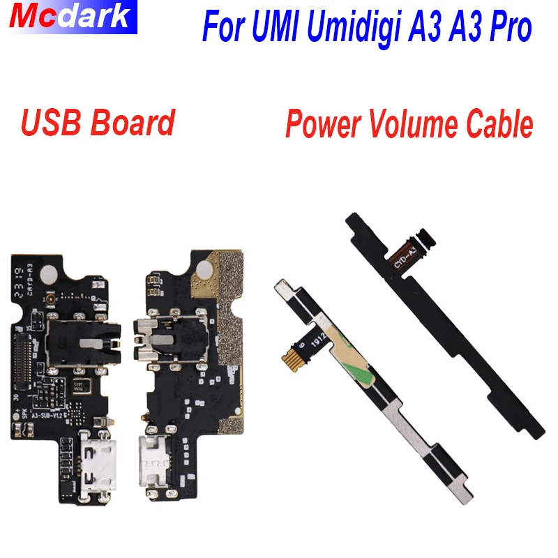 

For UMI Umidigi A3 A3 Pro Power Volume Button FPC and Dock Connector Board USB Charging Port Flex Cable Replacement Accessories