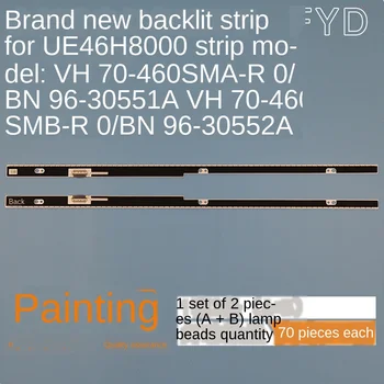 

573mm LED Backlight strip 70lamp For Samsung 46" LCD TV BN96-30551A BN96-30552A VH70-460SMB-R0 VH70-460SMA-R0 st33460f043r