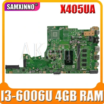 

Akemy X405UA For Asus X405U X405UN X405UR X405URR X405URP X405UQ X405UF Laotop Mainboard X405UA Motherboard I3-6006U CPU 4GB RAM