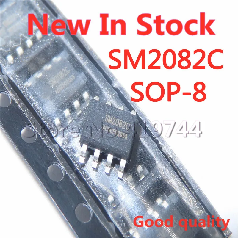 

10 шт./лот SM2082C SM2082 SOP-8 SMD одноканальный чип питания новый в наличии