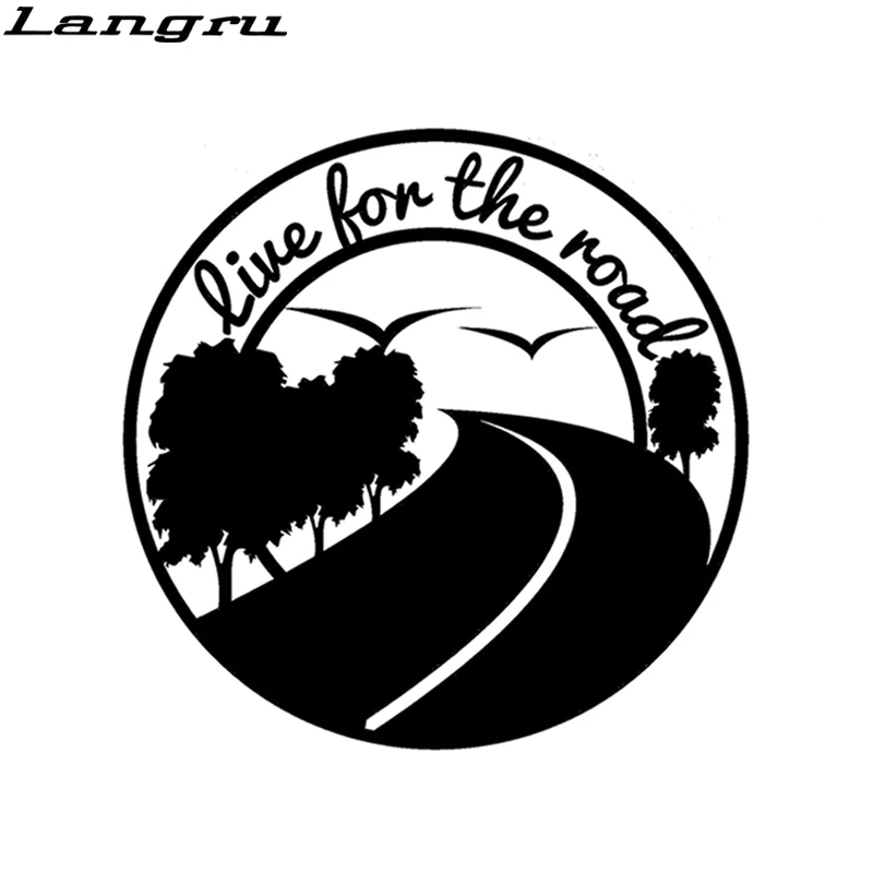 Langru 15*15 см Live For The Road Travelling Touring Adventure автомобильные виниловые наклейки декоративные наклейки аксессуары Jdm