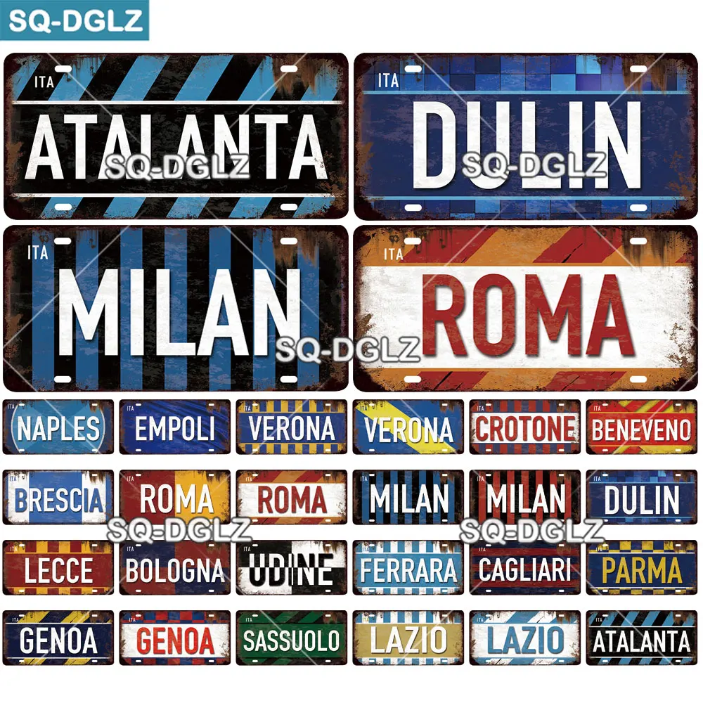 

[SQ-DGLZ] Italy City License Plate Metal Sign Vintage Plaque Tin Sign Wall Decor Bar Decor DULIN/ROMA/MILAN Flag Poster