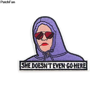 

A3754 Patchfan DIY Cartoon Badges Embroidery She Doesn't Even Go Here Girl Patch Applique Ironing Clothing Sewing Decorative