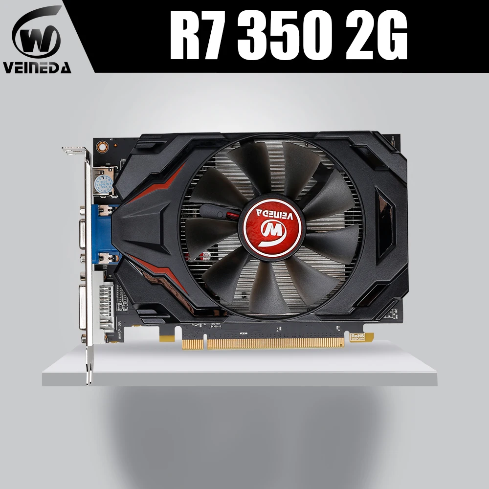 Оригинальная видеокарта VEINIDA R7 350 2 Гб игровая карта для настольных ПК AMD Radeon card R7350