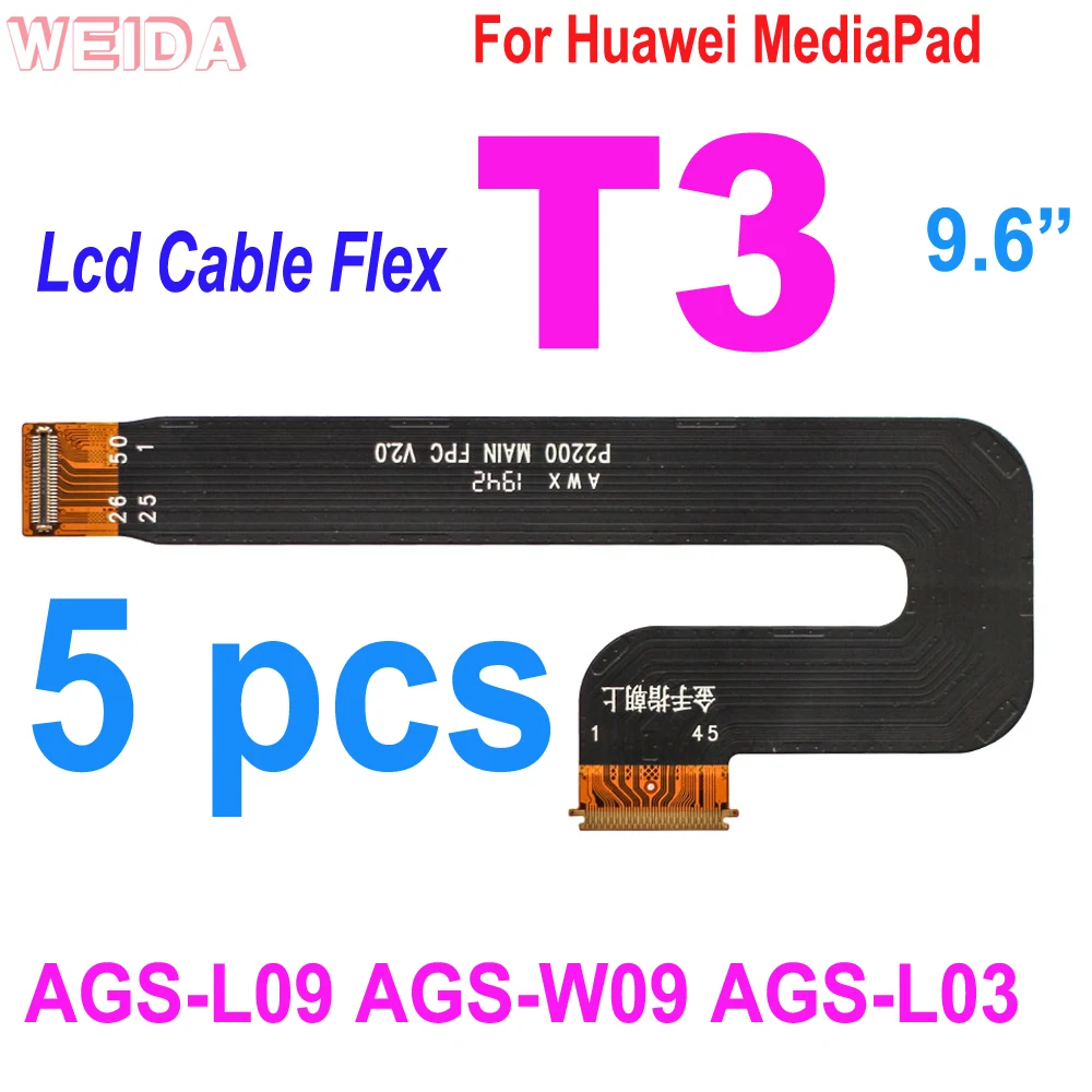 5 шт. T3 ЖК-кабель Flex кабель материнская плата ЖК-дисплея для Huawei MediaPad 10 AGS-L09 AGS-W09