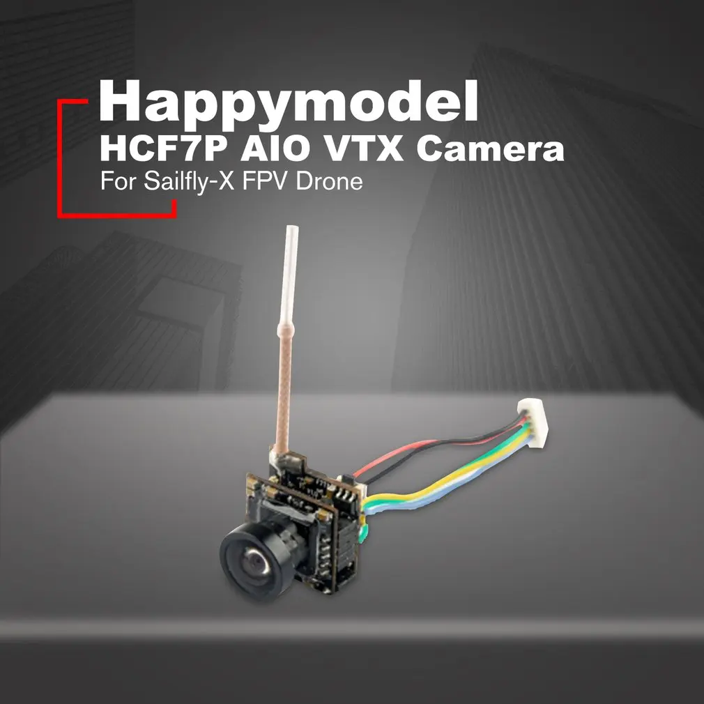 HCF7P AIO видеокамера с передатчиком 5,8G 40CH 25MW передатчик 700 TVL 120 градусов CMOS широкоугольный NTSC FPV камера для Sailfly-X FPV Дрон