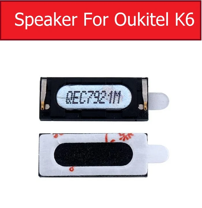 Earpiece Speaker For OUKITEL K6 K10 Ear Speaker Sound Earphone Ear Piece Flex Ribbon Cable Phone Replacement Repair Parts - Цвет: For oukitel K6