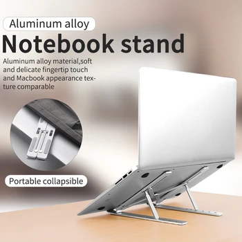 

Adjustable Laptop Stand Folding Portable Aluminum Alloy for Notebook MacBook Computer Bracket Lifting Cooling Holder