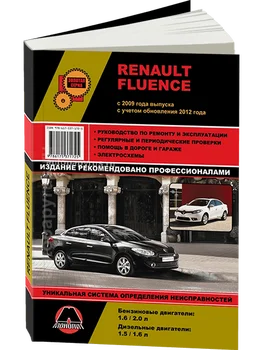 

Book: Renault Fluence (b, d) with 2009 + rest. From 2012G. V., Rem., Expl., to, Ser. AP | Monolith