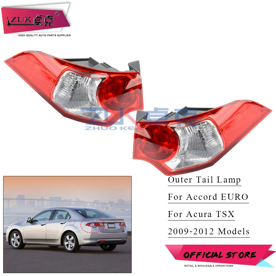 Внешний задний фонарь ZUK стоп светильник сигнал для Honda Accord EURO 2009-2012 и Spirior Acura TSX