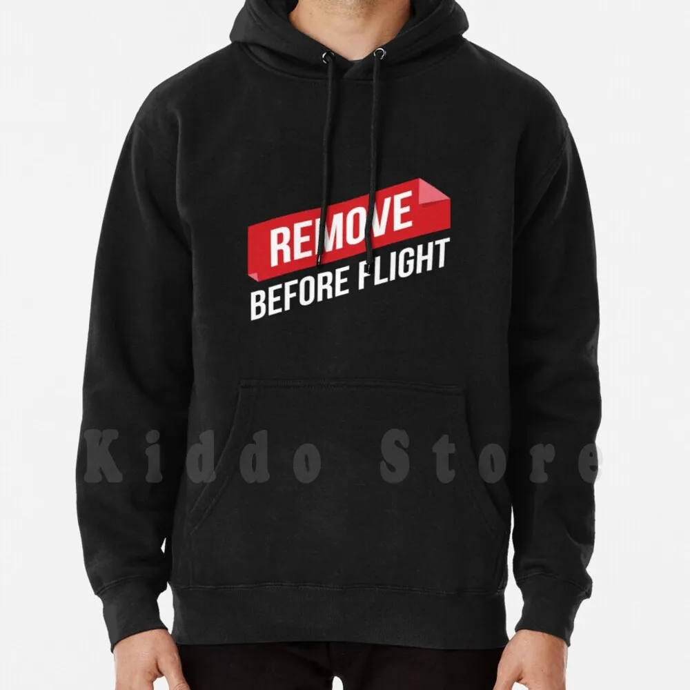 

Pilot Remove Before Flight Funny Gift Idea hoodie long sleeve Stripper Remove Before Flight Pilot Funny Aviation
