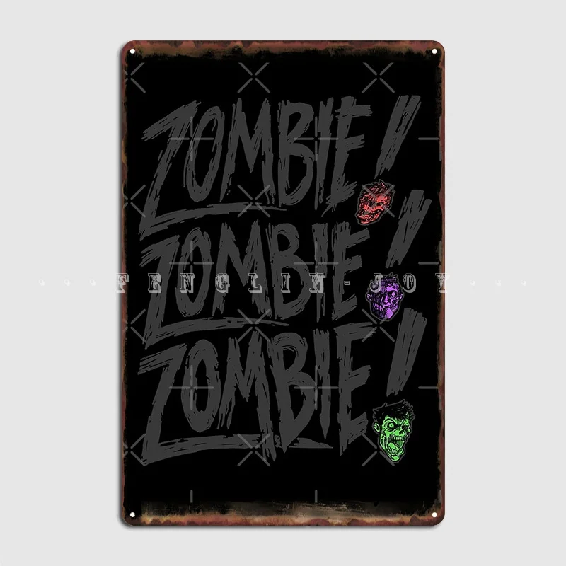 Zombie Zombie Zombie Metal Sign Club Cinema Classic Wall Decor Tin Sign Poster