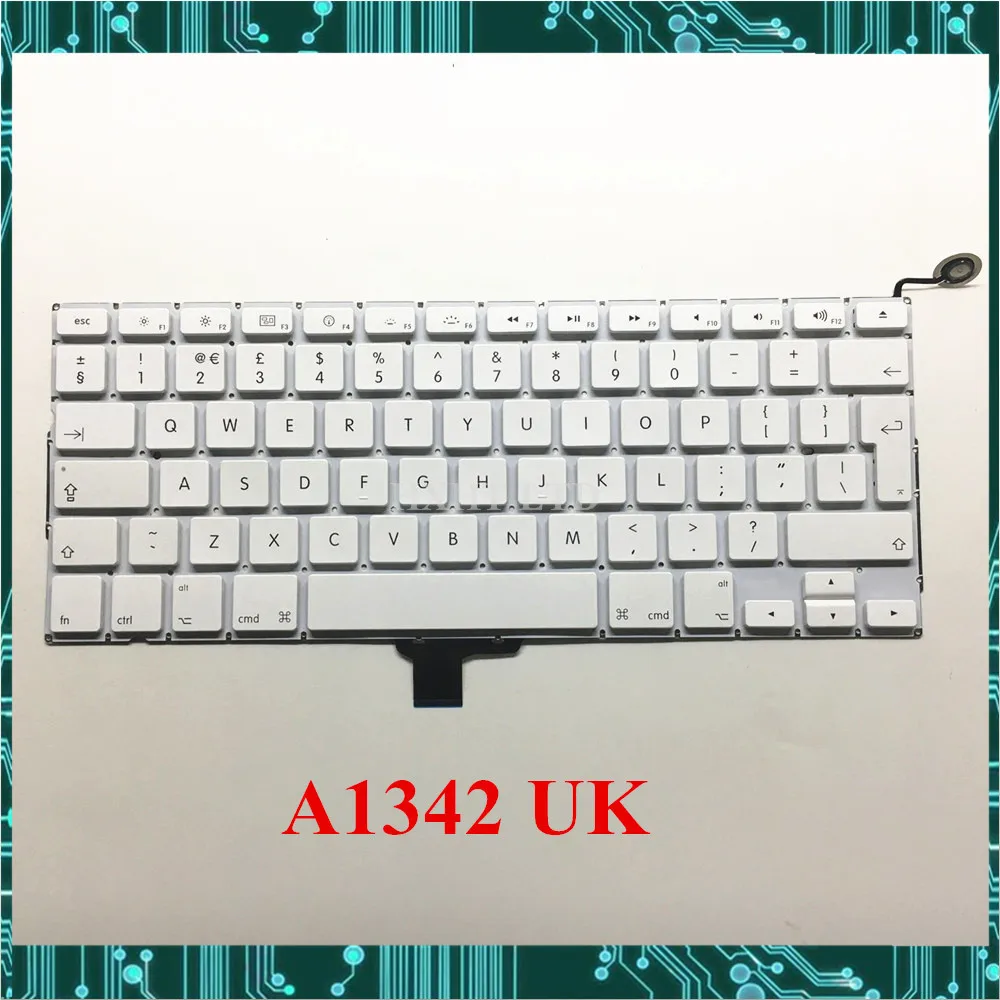 

New A1342 UK keyboard For MacBook 13" A1342 Laptop keyboard White UK US English Keyboard MC207 MC516 EMC 2350 Late 2009 Mid 2010
