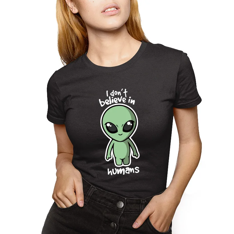 Милая футболка с инопланетянами и надписью «I Don't Believe Humans»; подарок для девочек; летняя футболка с принтом «Штормовая Зона»; 51 женская футболка с инопланетянами