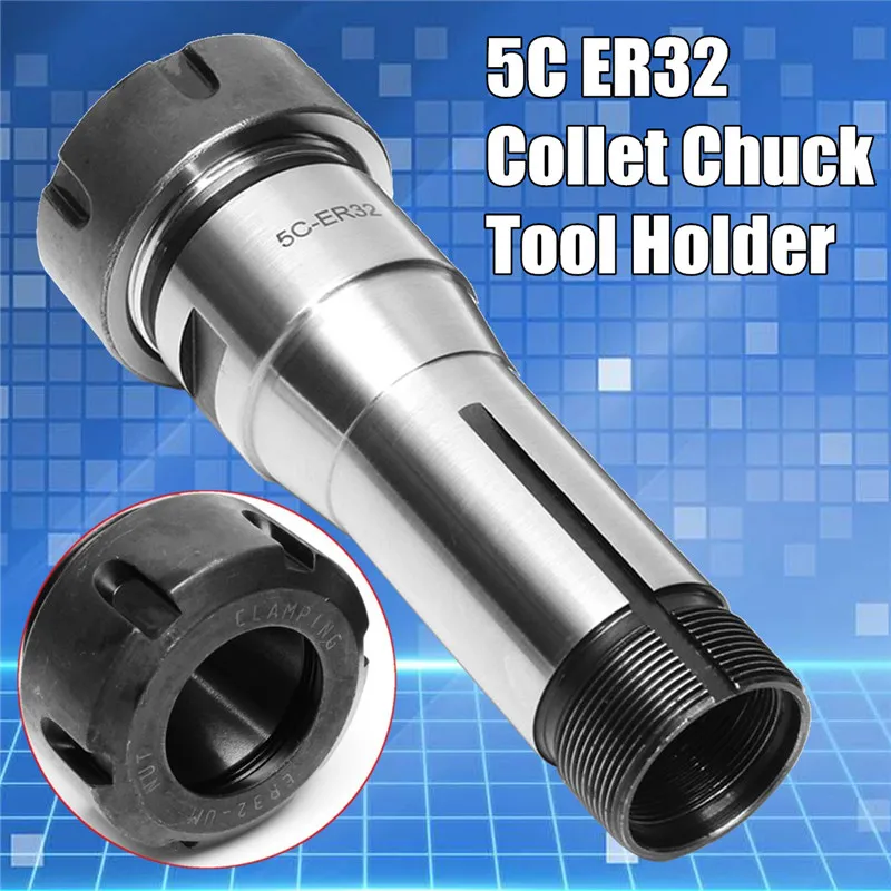 

5C ER32 Collet Chuck Holder ER32 Collet Chuck Milling Lathe Tool Holder