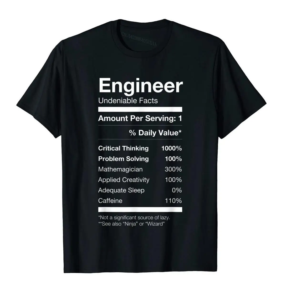Engineer Nutritional Facts Label Shirt Funny Cute Gag Gift__A10474black