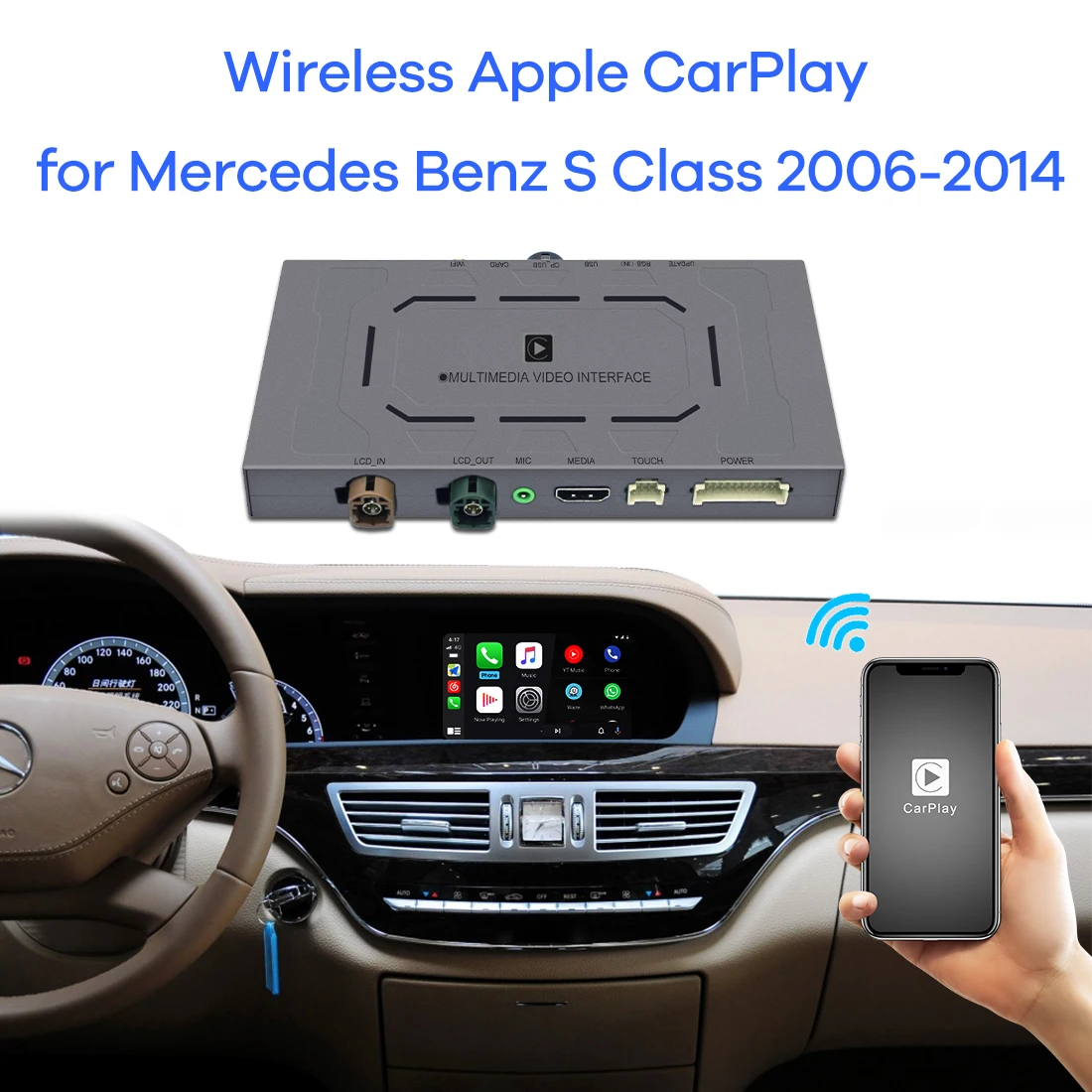 Wireless Apple CarPlay for Mercedes Benz S Class W221 2006 2014 Android