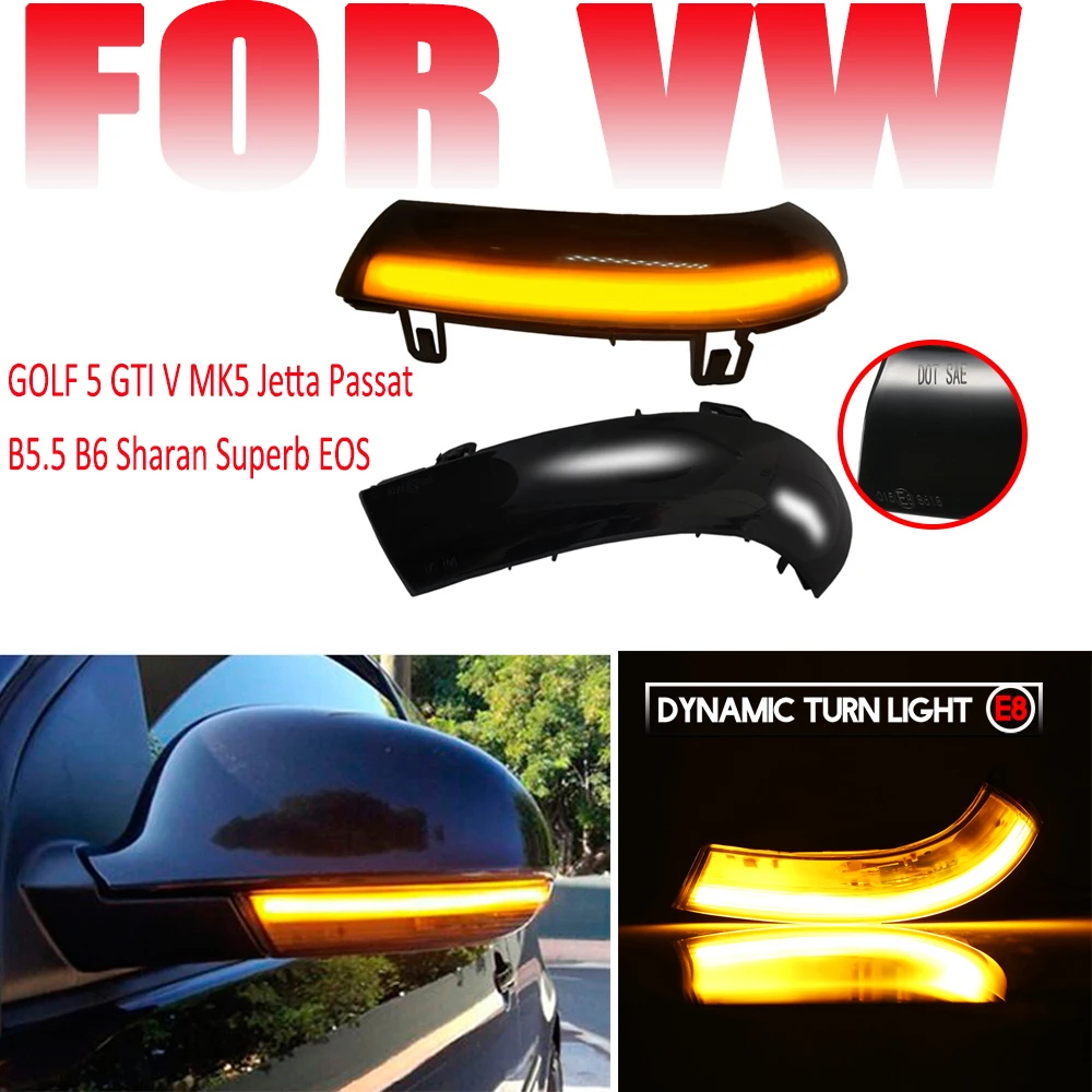 

For VW GOLF 5 GTI V MK5 Jetta Passat B5.5 B6 3C Sharan Superb EOS Side Mirror Indicator Dynamic Turn Signal Light LED