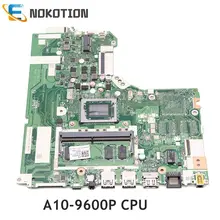 NOKOTION материнская плата для ноутбука lenovo IdeaPad 320-15ABR DG526 DG527 DG726 NMB341 NMB-341A10-9600P Процессор полный тест