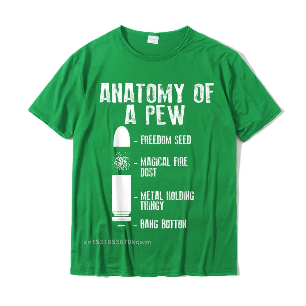 Geek Top T-shirts Casual Short Sleeve Brand New Crew Neck 100% Cotton Tops T Shirt Print Tee Shirt for Students Fall Anatomy Of A Pew Funny Weapon Gun Bullet-Proof Gift T-Shirt__4413 green