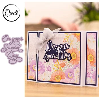

QWELL Word On Your Special Day Metal Cutting Dies for Scrapbooking and Card Making Paper Embossing Craft New 2019 die cuts