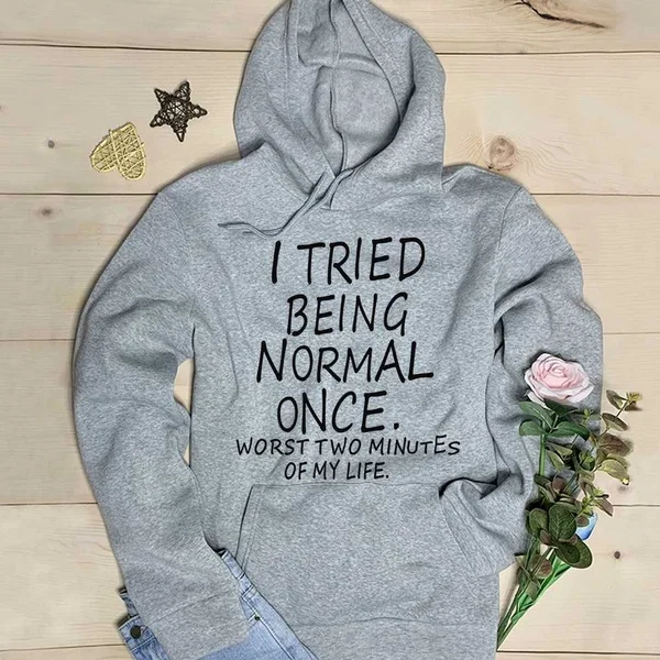 Я пробовал быть нормальным когда-то Hoodies слоган для женщин Мода Чистый хлопок повседневные забавные пуловеры гранж tumblr хипстер Готический арт Топы