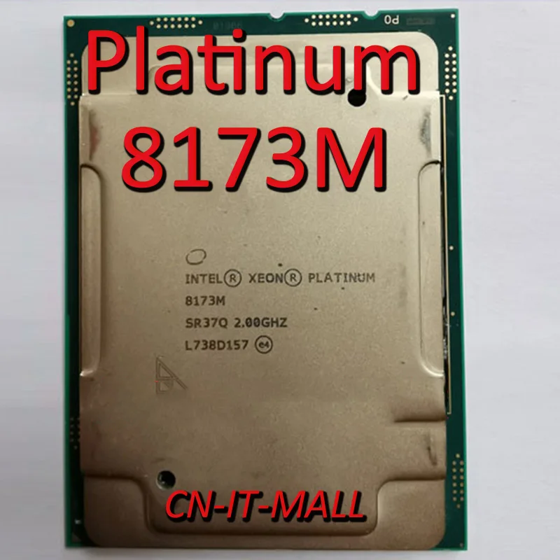 Pull Xeon Platinum 8173M cpu 2 0G 45M 28Core LGA3647 процессор|Компьютерные кабели и разъемы| |