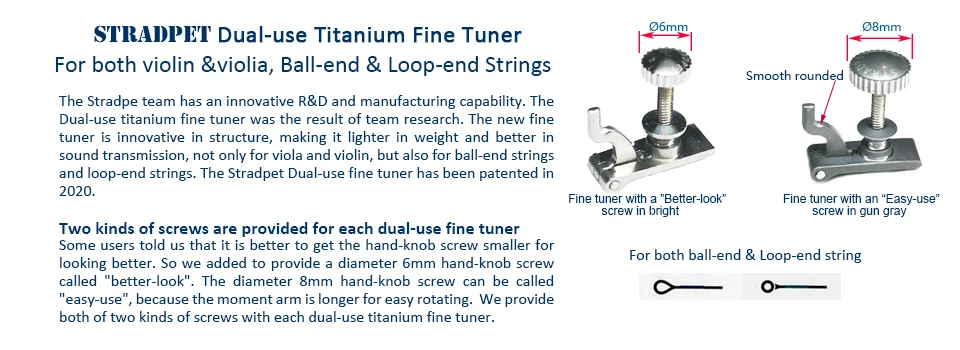 New Patent, STRADPET Dual-use Titanium Fine Tuner for Loop-end & Ball-end Strings, for Violin & viola