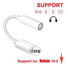 Для IOS 10,2 ниже аудио адаптер для lightning до 3,5 мм наушники Aux 3,5 Jack кабель для iPhone 7 8 Adaptador