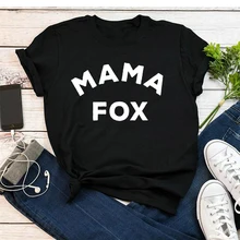 ZBBRDD Mama Fox/футболки, подарочные футболки на день матери, забавные креативные милые хлопковые футболки с буквенным принтом для женщин