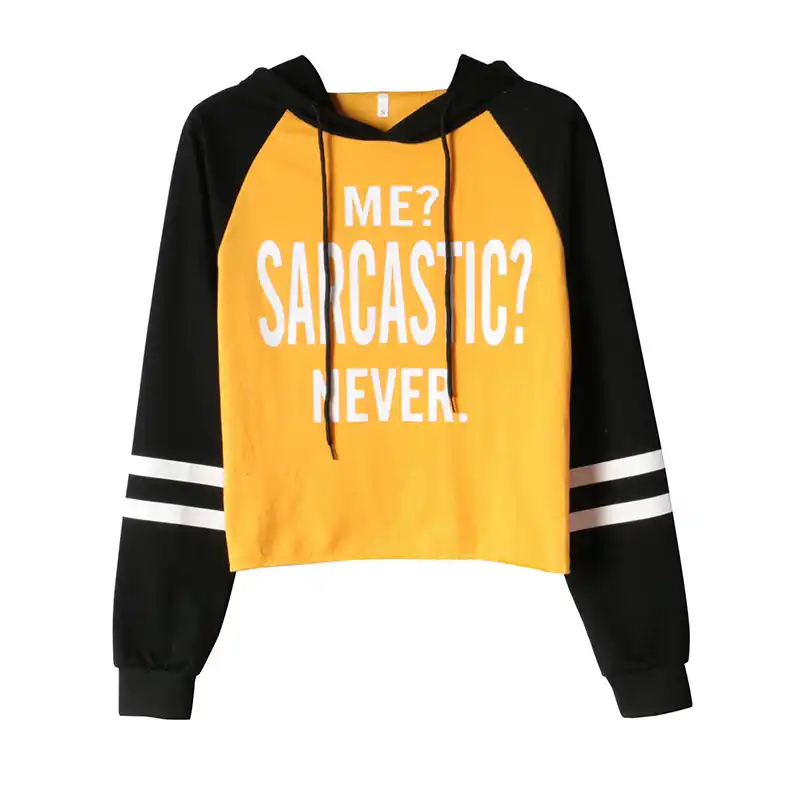 me sarcastic never crop hoodie