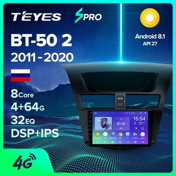 

TEYES SPRO For Mazda BT-50 BT50 2 2011 - 2020 Car Radio Multimedia Video Player Navigation GPS Android 8.1 No 2din 2 din dvd