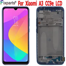 

3A+ TFT / Amoled For Xiaomi Mi A3 LCD MIA3 Touch For Xiaomi MI CC9E Screen Replacement Digitizer For Xiaomi Mi A3 Display Screen