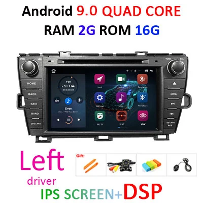 2G 16G DSP Left Android 9,0 4G 64G ips DSP AV выход 2 DIN DVD gps Радио для Toyota Prius 2009-2013 Навигация стерео мультимедийный экран плеер - Цвет: 2G 16G DSP Left