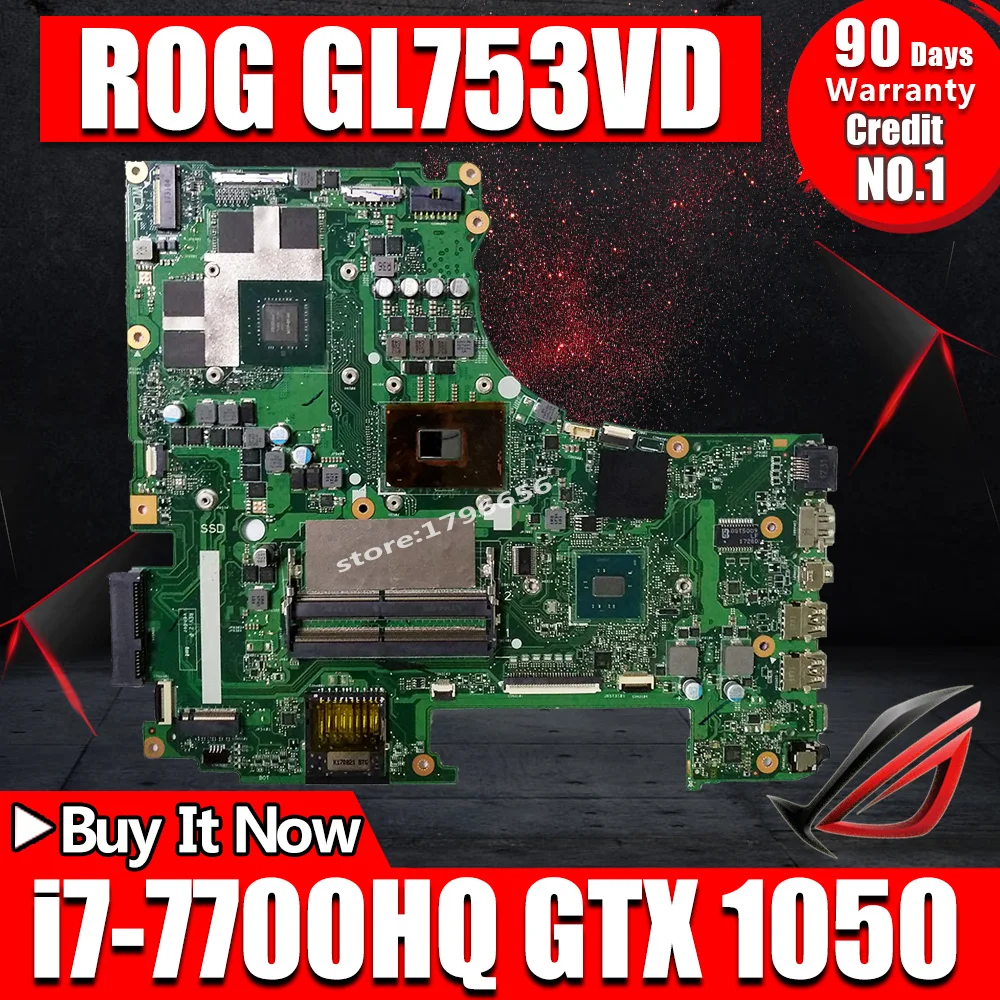 GL753VD материнская плата i7-7700HQ GTX 1050 для ASUS ROG Strix GL753VD GL753V материнская плата для ноутбука GL753VD(обмен