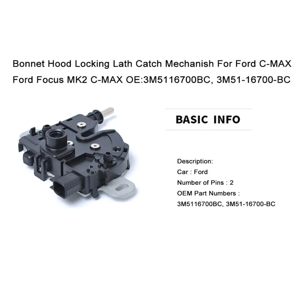 Капот запирающий планка Catch Mechanish для Ford C-MAX Ford Focus MK2 C-MAX OE: 3M5116700BC, 3M51-16700-BC