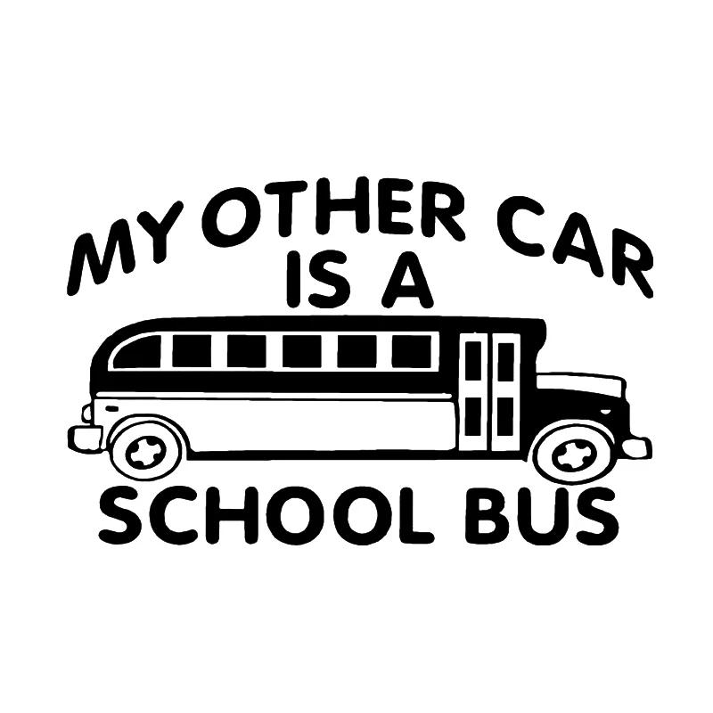 

16*10cm my other car is a school bus Car Stickers Vinyl Sticker Motorcycle SUVs Bumper Laptop Car accessories