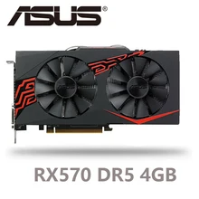 ПК ASUS видеокарта RX 570 4GB 256Bit GDDR5 видеокарты для AMD RX 500 серии VGA карты RX570 DisplayPort HDMI DVI