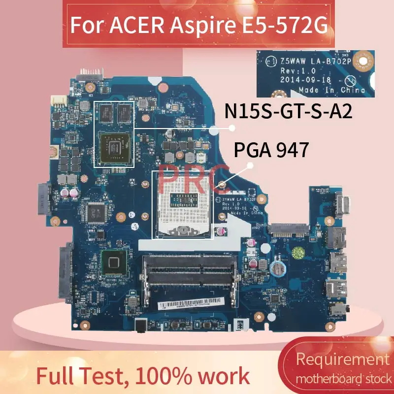 NBMO011001 для ACER Aspire E5 572G Материнская плата ноутбука LA B702P SR17E N15S GT S A2 DDR3|Материнские