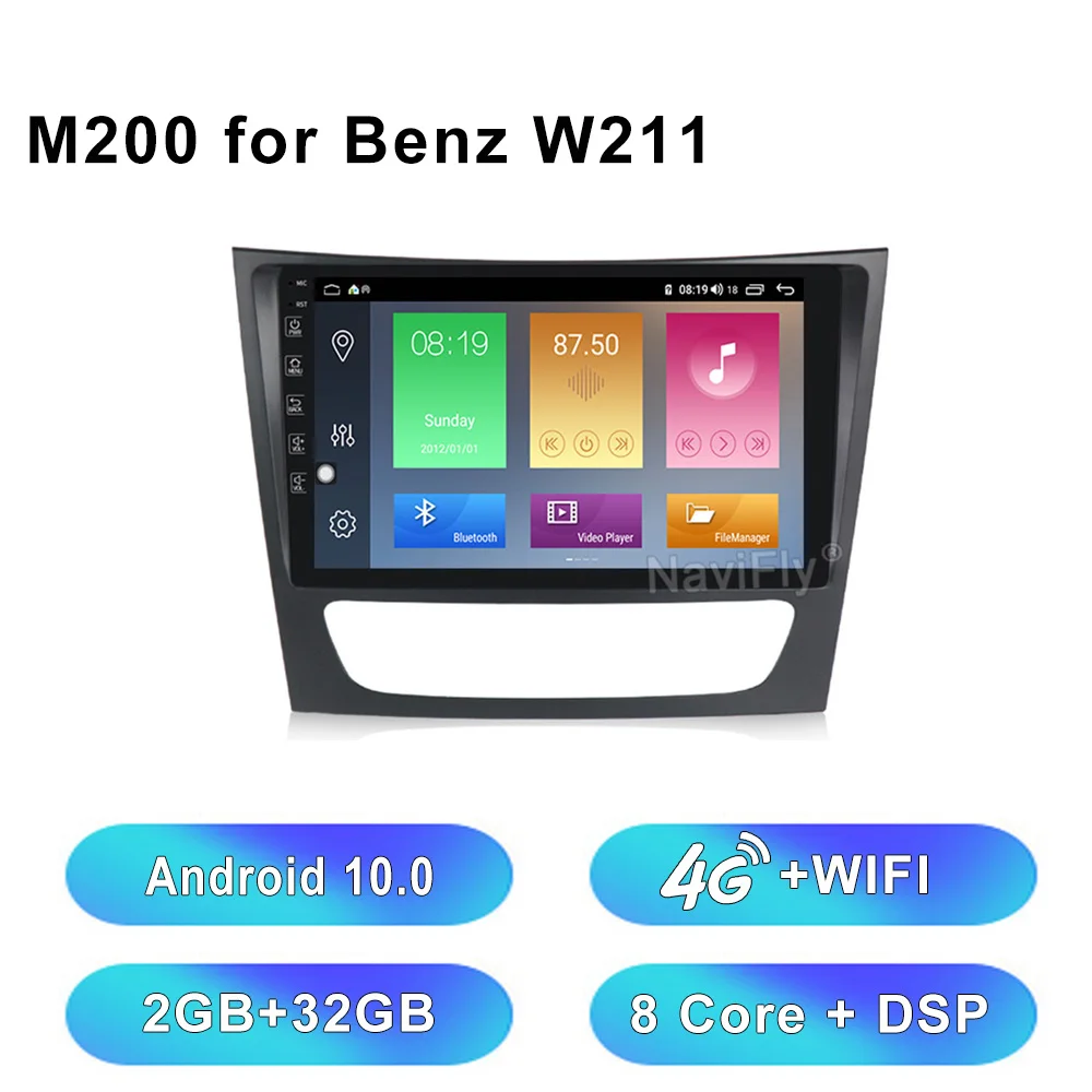 HD1280* 720 ips Android 10,0 Автомобильный мультимедийный плеер для Mercedes Benz E Class W211 E200 E220 E240 E270 E280 2002-2008 W219 без DVD - Цвет: M200