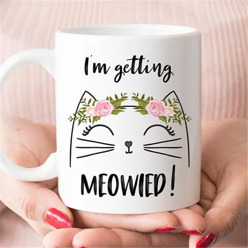 

I'm Getting Meowied Mug Engagement Gift Ceramics Cup Mug