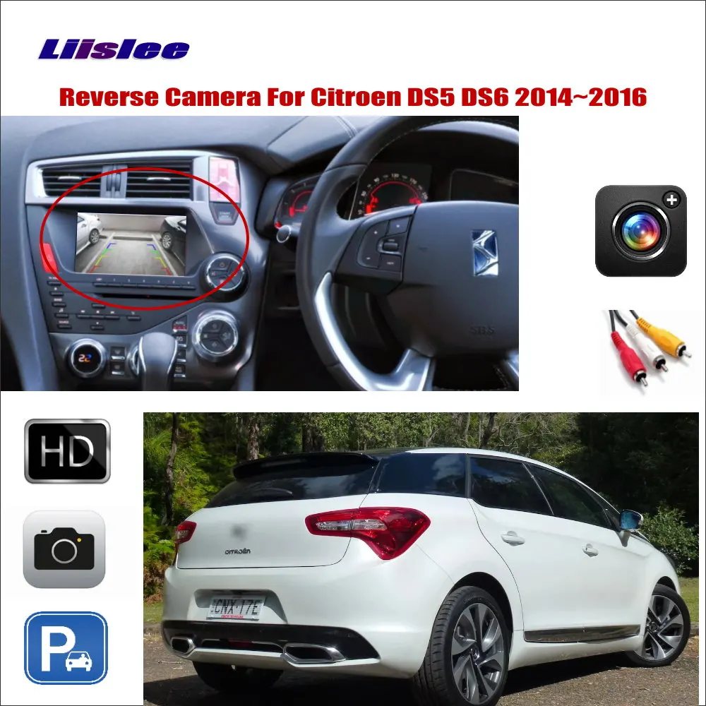 Liislee Автомобильная камера заднего вида для Citroen DS5 DS6~ совместима с оригинальным экраном/RCA разъем адаптера