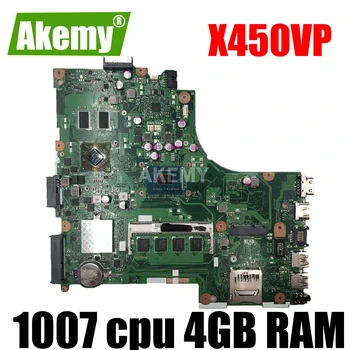

X450VP 1007 cpu 4GB RAM Motherboard For Asus A450V Y481C X452C D452C X450VP X450CC K450C Notebook notebook motherboard mainboard
