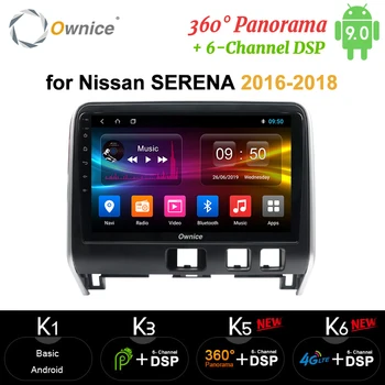 

Ownice 4G 64G 8 Core DSP Android 9.0 360 Panorama Car Radio GPS Navigation SPDIF 4G Car DVD Player for Nissan Serena 2016-2018