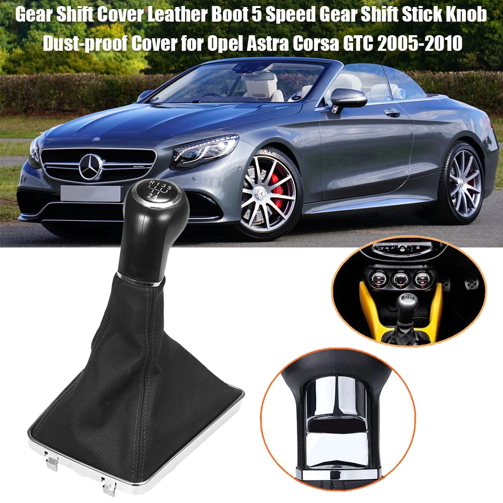

5/6 Speed Auto Car Gear Shift Stick Knob Cover Leather Boot Dust-proof Cover for Opel Astra Corsa GTC 2005-2010