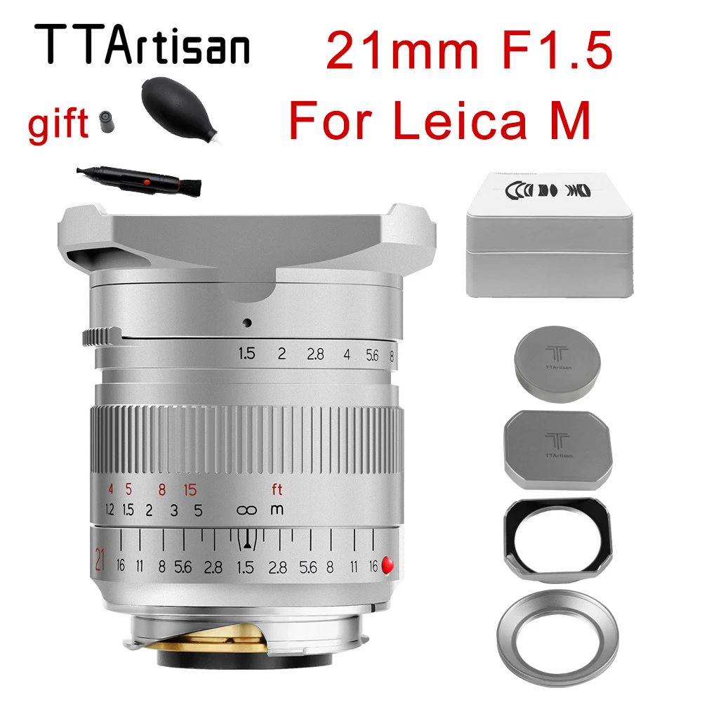 

TTArtisan 21mm F1.5 Lens Silver Color MF Full Fame Camera Lens For Leica M Mount For Leica M2 M3 M4 M5 M6 M7 M8 M9 M10 M262 M240