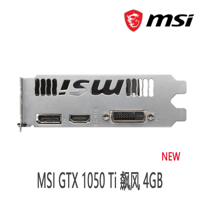 MSI GeForce GTX 1050 Ti  4G GDDR5 GTX1050TI Desktop CPU Motherboard NEW best graphics card for pc